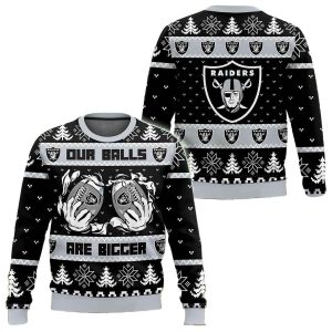 Las Vegas Raiders Our Balls Are Bigger Ugly Sweater