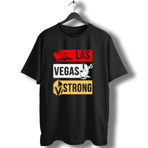 Las Vegas Strong Las Vegas Raiders Knights Raiders Rebels T-Shirt