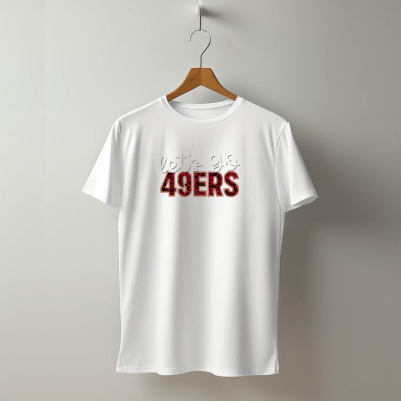 Lets Go 49Ers Football 49Ers T Shirt T Shirt 1