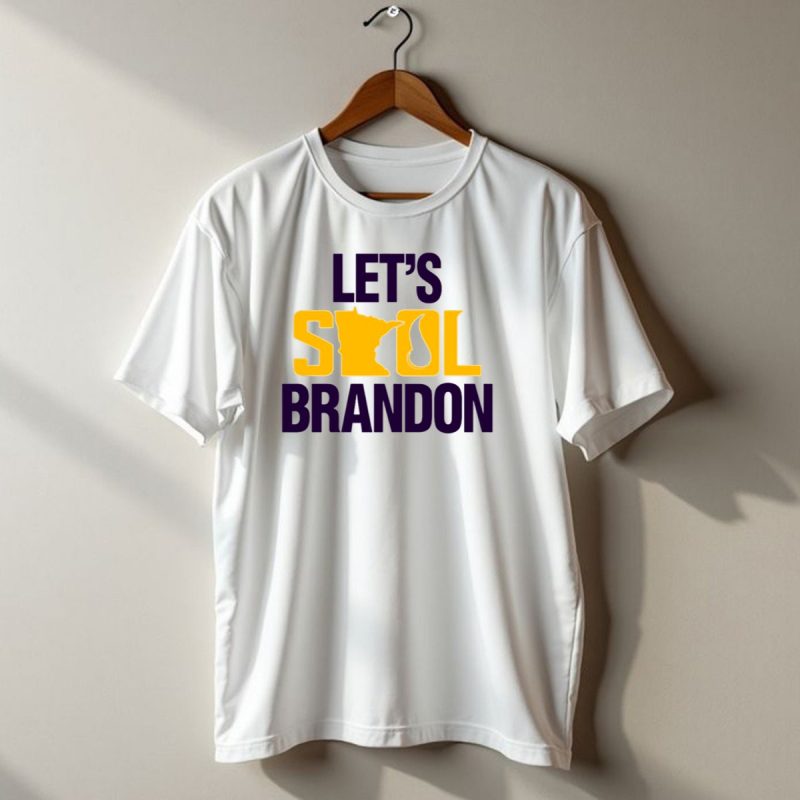 Lets Skol Brandon Minnesota Vikings T Shirt 1 T Shirt 1