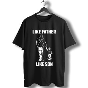Like Father Like Son Oakland Raiders Fan T-Shirt