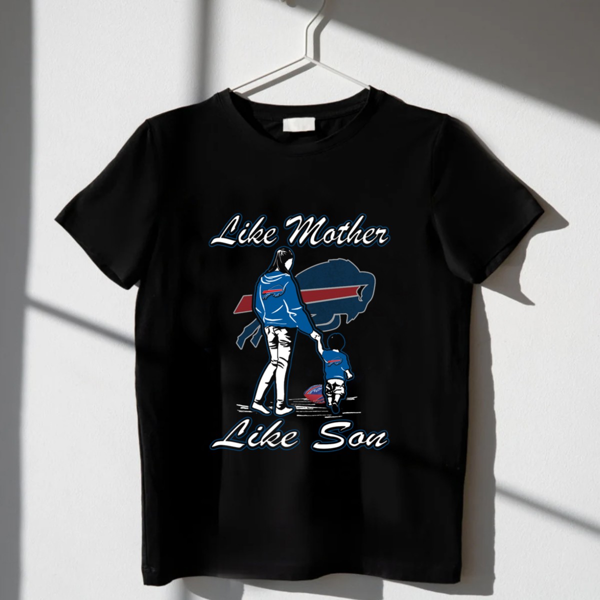 Like-Mother-Like-Son-Buffalo-Bills-Family-Moments-T-Shirt-1_t-shirt-3_4