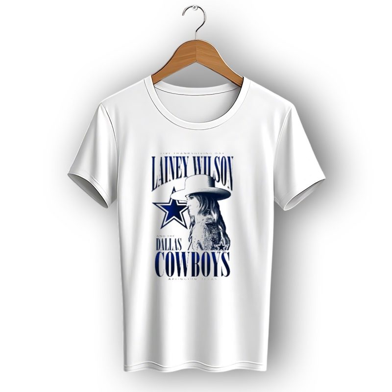 Live Thanksgiving Day Lainey Wilson And The Dallas Cowboys Arlington Texas T Shirt 1 T Shirt 1