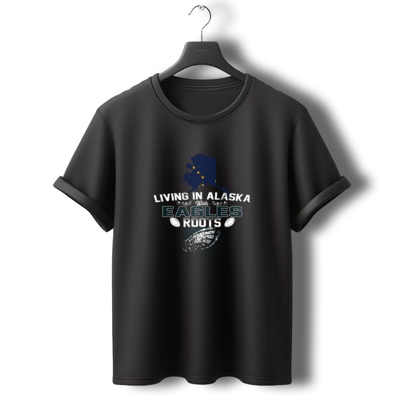 Living In Alaska With Eagles Roots Alaska Map Football T Shirt T Shirt 0 1