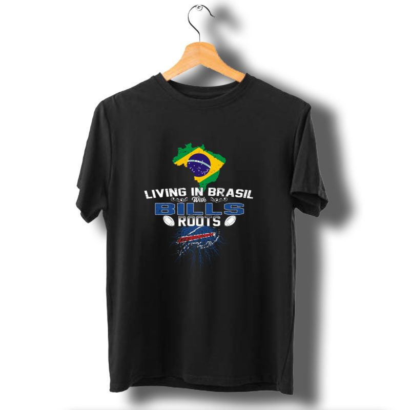 Living In Brasil With Buffalo Bills Roots Flag Football Connection T Shirt 1 T Shirt 1