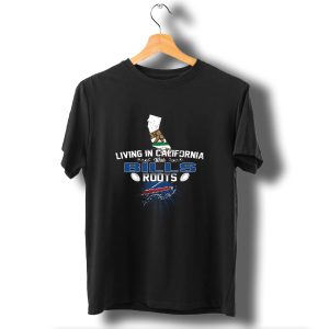 Living In California With Buffalo Bills Roots Nfl Logo And California Flag Map T-Shirt