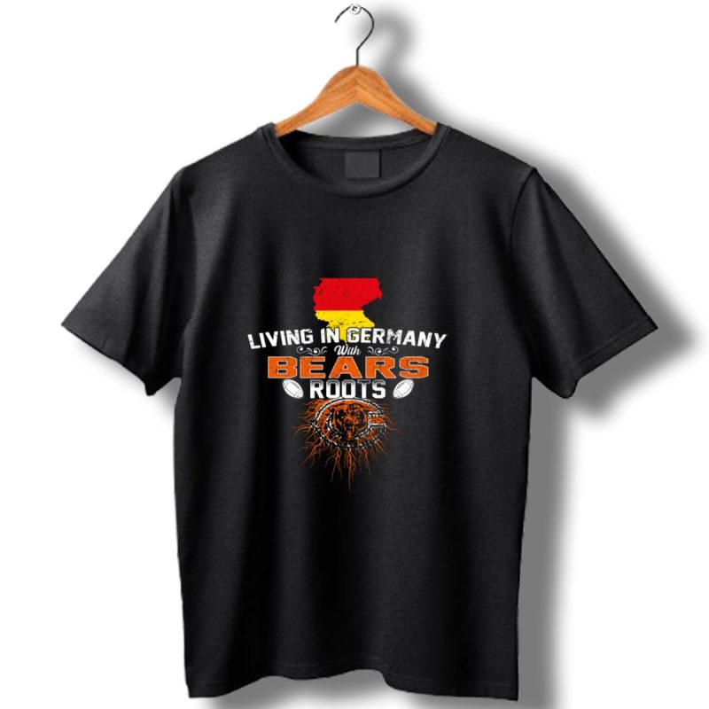 Living In Germany With Chicago Bears Roots Football Map T Shirt 1 T Shirt 1