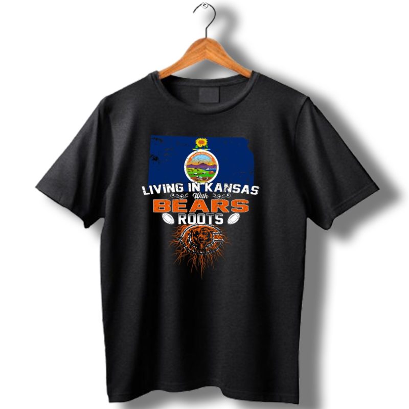 Living In Kansas With Chicago Bears Roots Football T Shirt 1 T Shirt 1