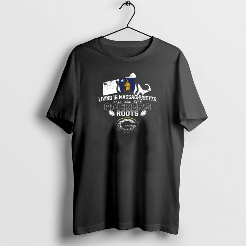 Living In Massachusetts Embracing Packers Roots With Football Passion T Shirt 1 1 T Shirt 1 1