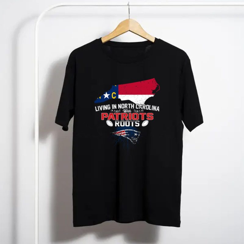 Living In North Carolina With Patriots Roots North Carolina Flag And Football T Shirt T Shirt 1