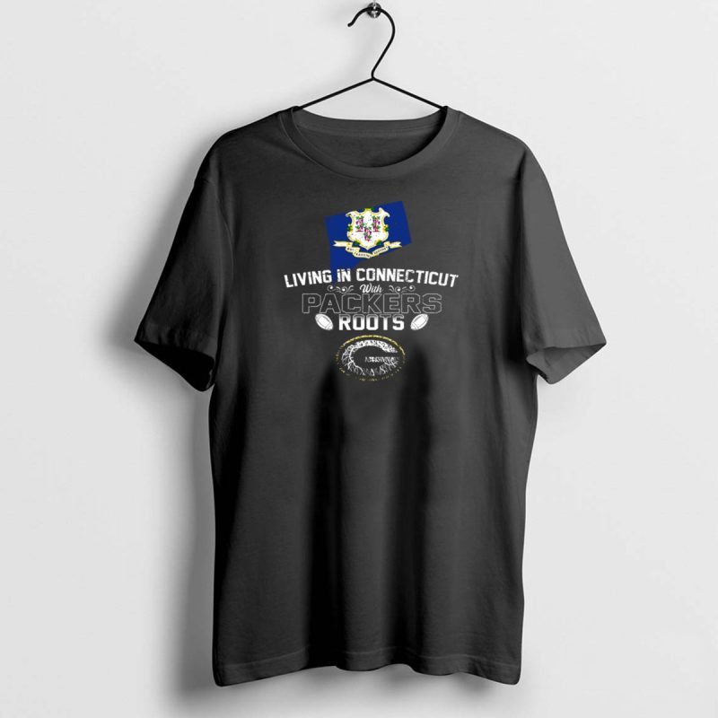 Living In Connecticut With Packers Roots And Football Heritage T Shirt 1 1 T Shirt 1 1