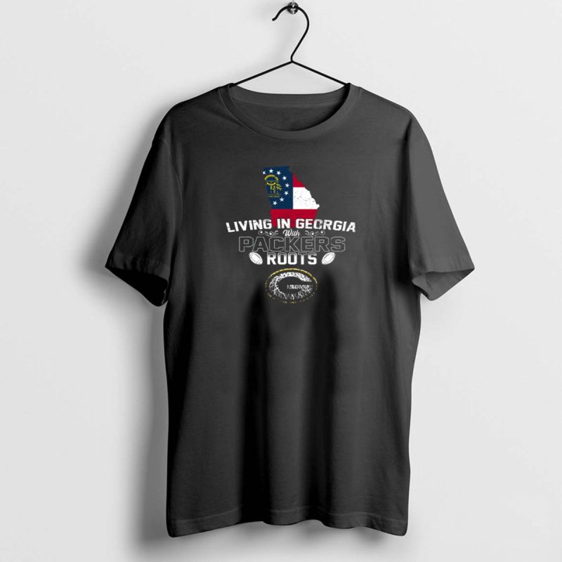 Living In Georgia Embracing Green Bay Packers Roots T Shirt 1 1 T Shirt 1 1