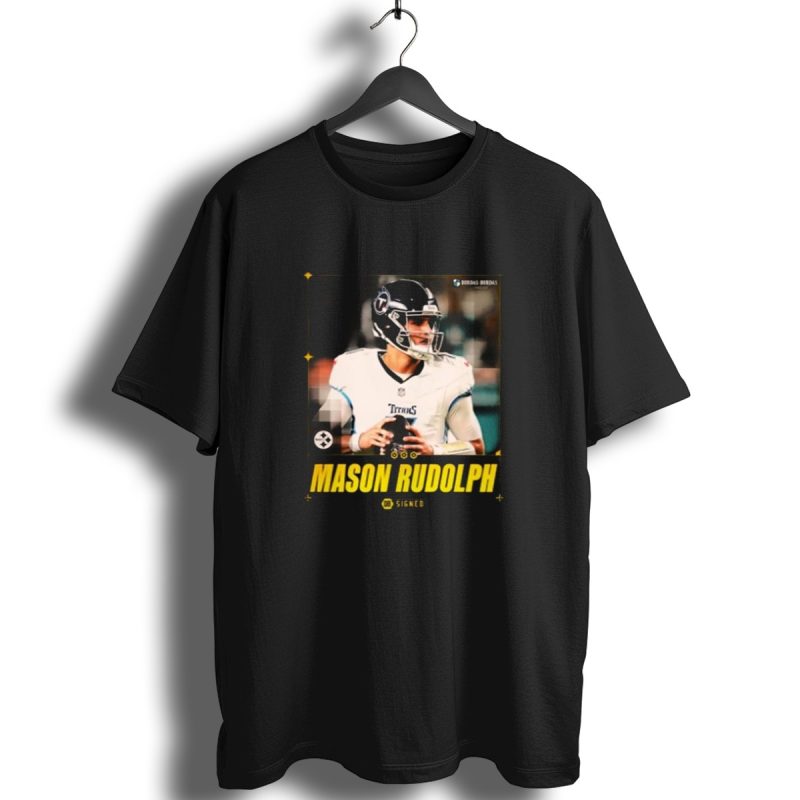 Mason Rudolph Qb Signed Pittsburgh Steelers Titans Football T Shirt 1 T Shirt 1