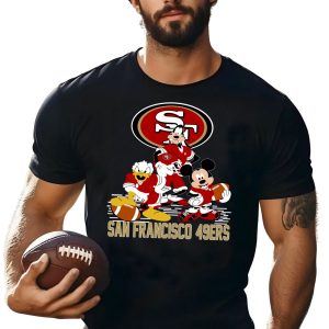 Mickey Donald Goofy San Francisco 49ers Shirt