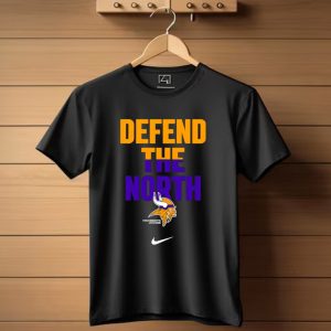 Minnesota Vikings Defend The North T Shirt