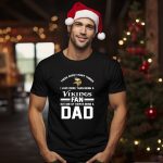 Minnesota-Vikings-Fan-Love-Dad-Fathers-Day-Football-T-Shirt-1_t-shirt-1_2