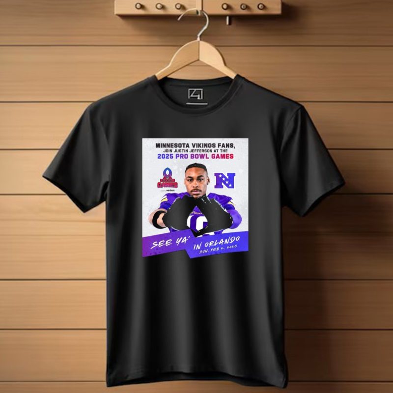 Minnesota-Vikings-Fans-Join-Justin-Jefferson-At-2025-Pro-Bowl-Games-See-Ya-In-Orlando-Feb-2-T-Shirt-1_T-Shirt-1 Minnesota Vikings Fans Join Justin Jefferson At 2025 Pro Bowl Games See Ya In Orlando Feb 2 T Shirt 1 T Shirt 1