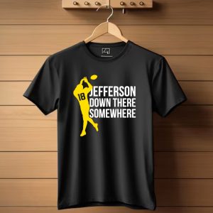 Minnesota Vikings Jefferson Down There Somewhere 18 Football T Shirt