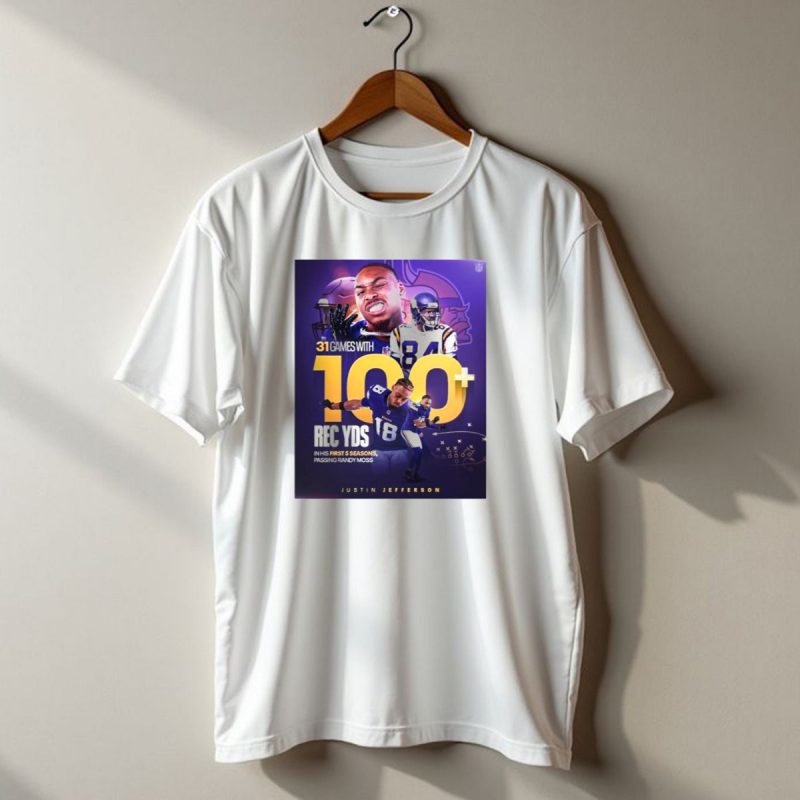 Minnesota-Vikings-Justin-Jefferson-31-Games-With-100-Rec-Yds-In-His-First-5-Seasons-Passing-Randy-Moss-T-Shirt-1_T-Shirt-1 Minnesota Vikings Justin Jefferson 31 Games With 100 Rec Yds In His First 5 Seasons Passing Randy Moss T Shirt 1 T Shirt 1