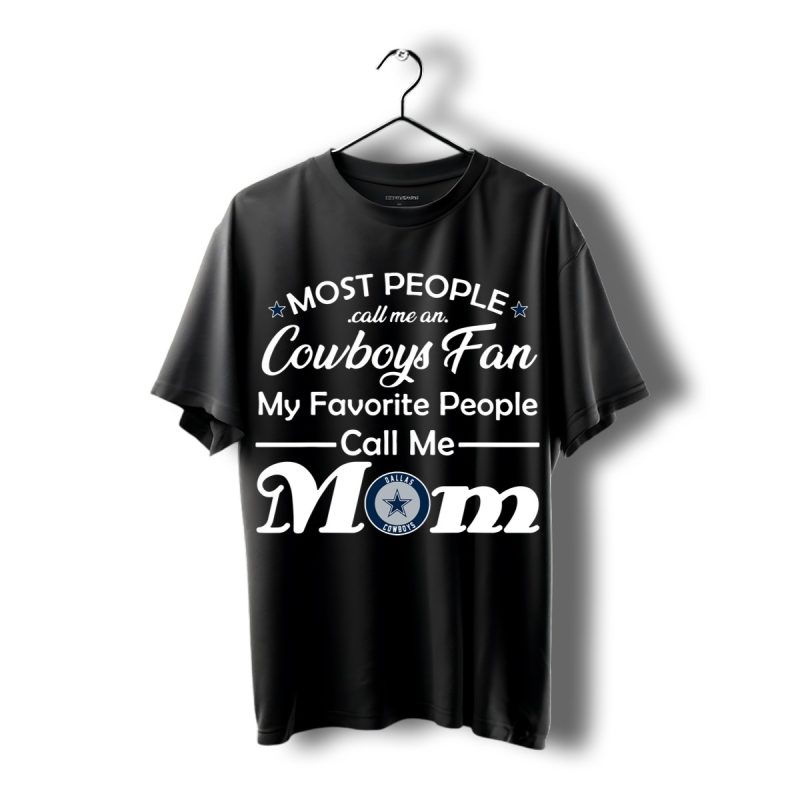 Mothers Day Gift Wife Mom Cowboy Fan Football Dallas Shirt T Shirt 1