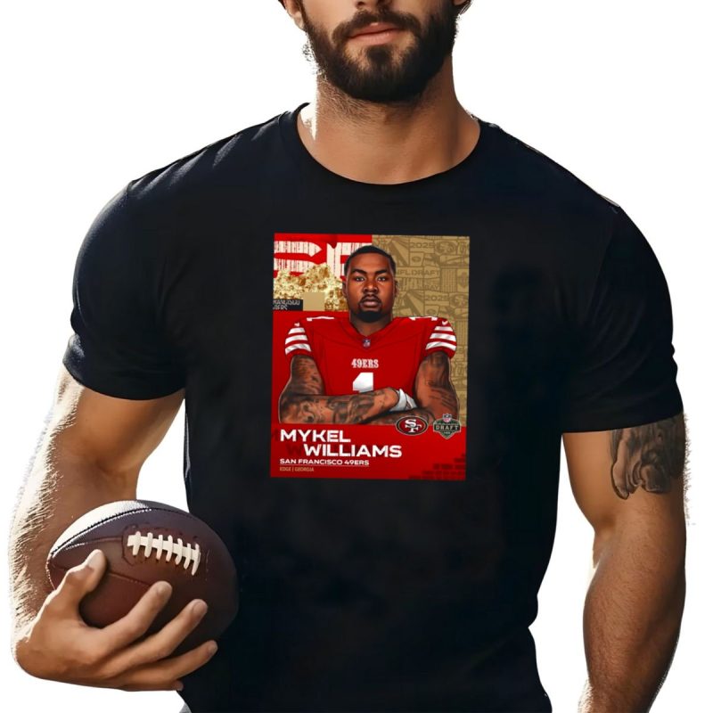 Mykel Williams San Francisco 49Ers Edge Georgia Draft 2025 T Shirt T Shirt 1