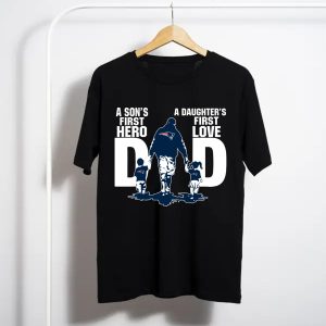 New England Patriots Dad Son'S First Hero Daughter'S First Love T-Shirt