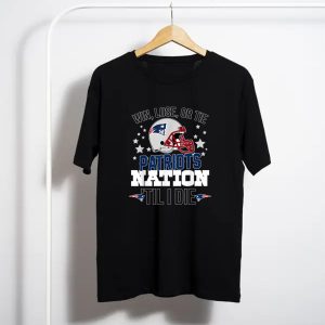 New England Patriots Win Los Or Tie T-Shirt