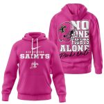 New Orleans Saints Breast Cancer October No One Fights Alone AOP Hoodie