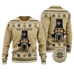 New Orleans Saints Not A Player I Just Crush A lot Ugly Sweater