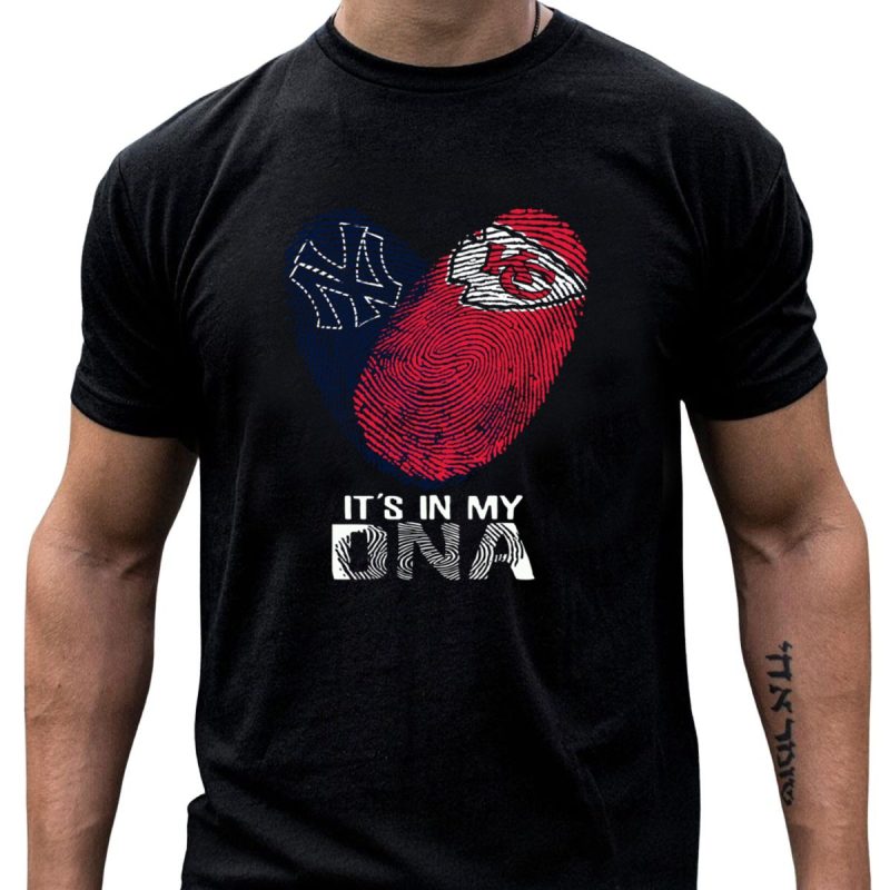 New York Yankees Kansas City Chiefs Heart Fingerprint Its In My Dna T Shirt T Shirt 1 1