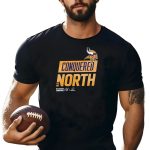 Nfc-North-Champions-Vikings-Conquered-The-North-Nfl-Playoffs-T-Shirt-1_t-shirt-4_5