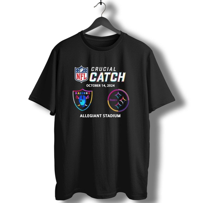 Nfl Crucial Catch October 14 2024 Las Vegas Raiders Vs Pittsburgh Steelers Allegiant Stadium T Shirt 1 T Shirt 1