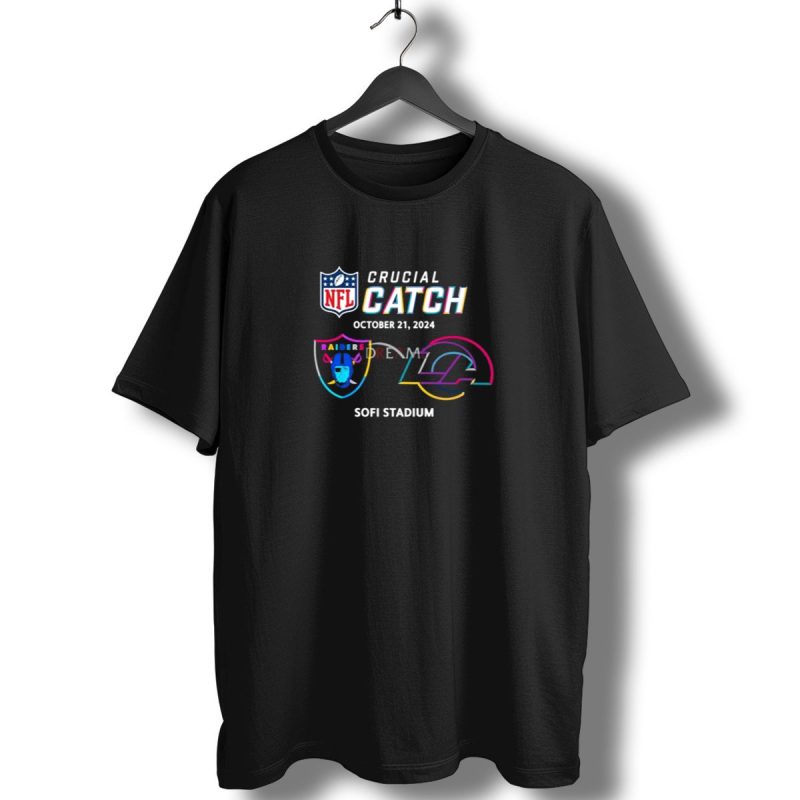 Nfl Crucial Catch October 21 2024 Las Vegas Raiders Vs Los Angeles Rams Sofi Stadium T Shirt 1 T Shirt 1