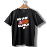 Nfl-Draft-The-Pick-Is-In-Chicago-Bears-T-Shirt-1_t-shirt-1