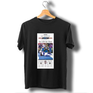 Nfl Monday Buffalo Bills Vs Denver Broncos 31 7 Wild Card Round On With The Show T-Shirt