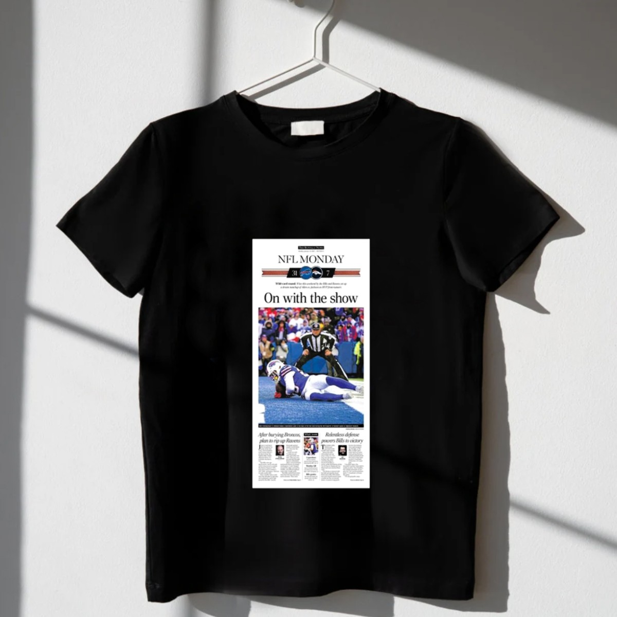Nfl-Monday-Buffalo-Bills-Vs-Denver-Broncos-31-7-Wild-Card-Round-On-With-The-Show-T-Shirt-1_t-shirt-3_4
