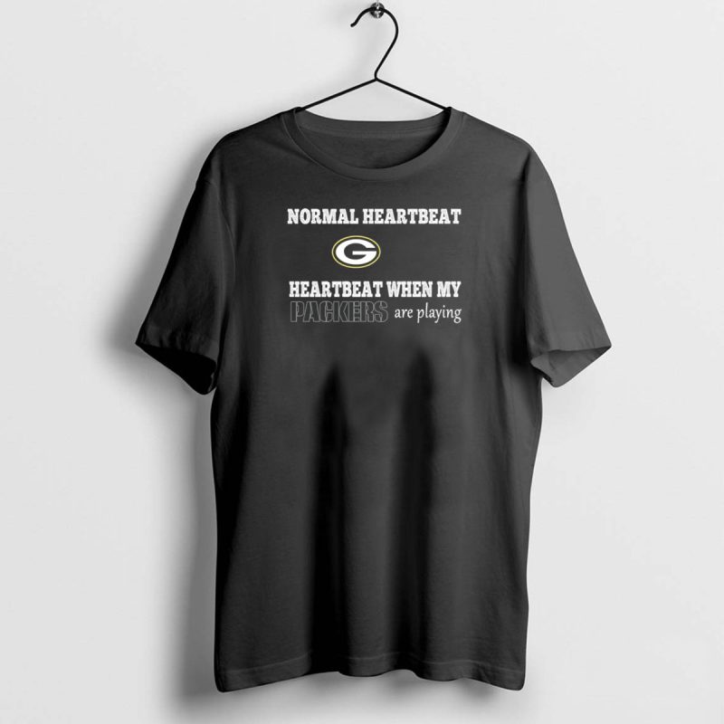 Normal Heartbeat Heartbeat When My Packers Are Playing Green Bay Packers T Shirt 1 1 T Shirt 1 1
