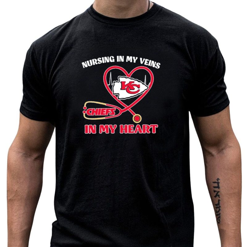 Nursing In My Veins Chiefs In My Heart Kc Logo Heartbeat Stethoscope T Shirt T Shirt 1 1