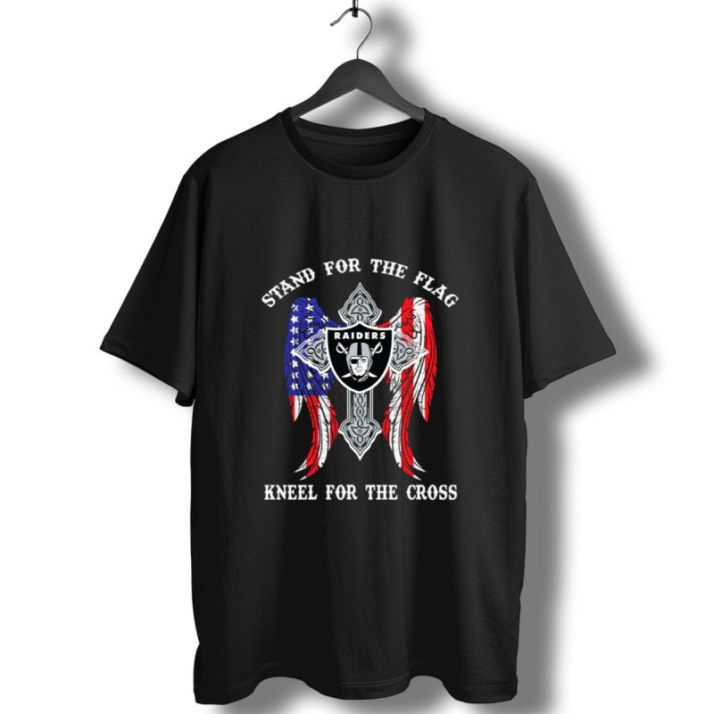 Oakland Raiders Stand For The Flag Kneel For The Cross T Shirt T Shirt 1