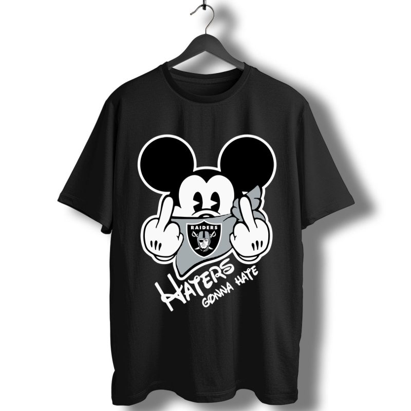 Oakland Raiders Haters Gonna Hate Mickey Mouse T Shirt T Shirt 1