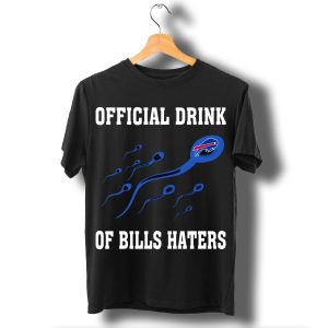 Drink Of Buffalo Bills Haters T Shirt