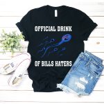 Official-Drink-Of-Buffalo-Bills-Haters-T-Shirt_t-shirt-2_3