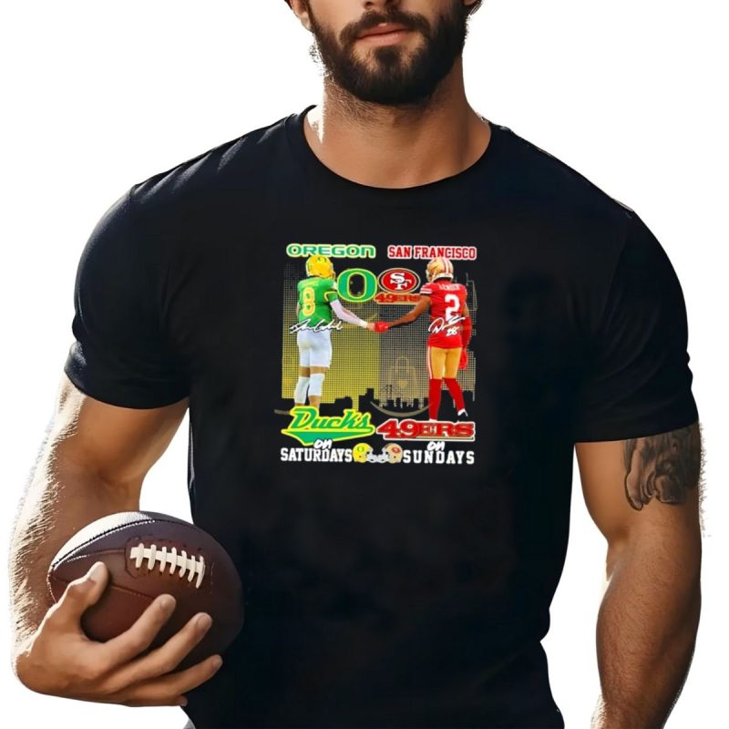 Oregon San Francisco Ducks 49Ers On Saturdays On Sundays T Shirt T Shirt 1