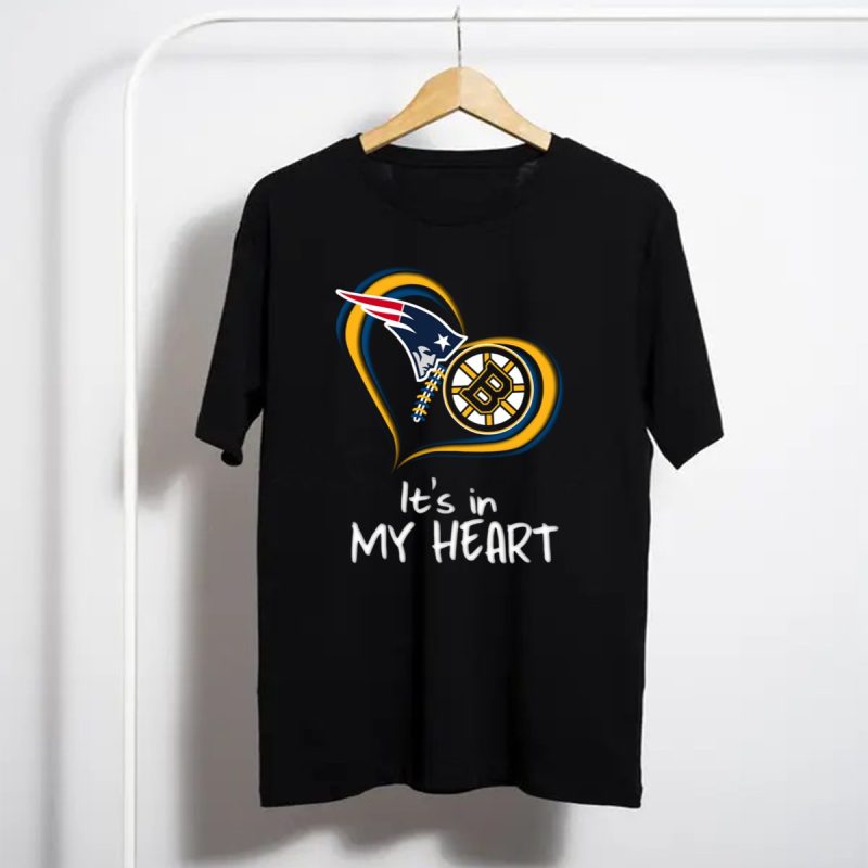 Patriots Bruins Its In My Heart T Shirt T Shirt 1