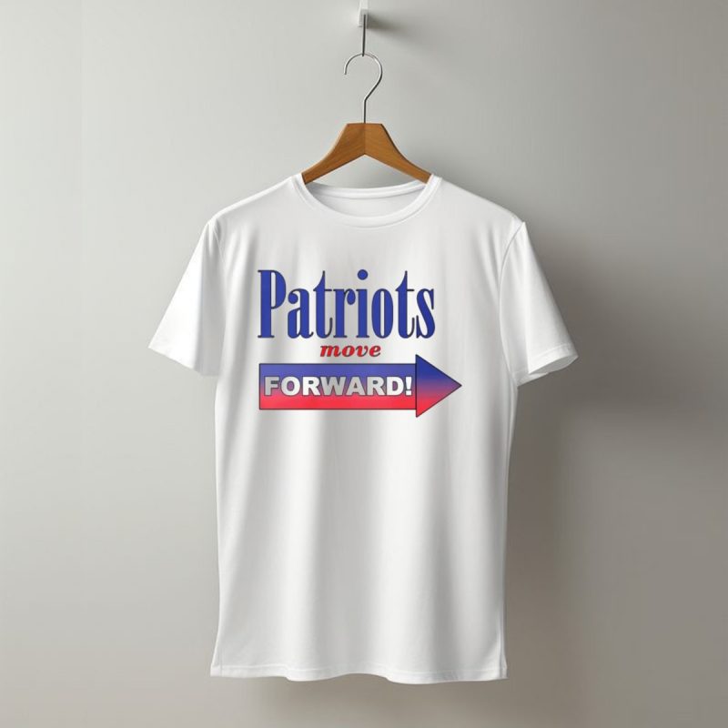 Patriots Move Forward 2024 Forward Arrow Gradient T Shirt T Shirt 1