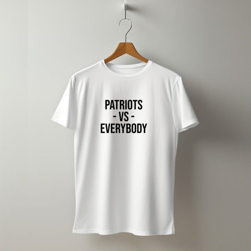 Patriots Vs Everybody T Shirt T Shirt 1