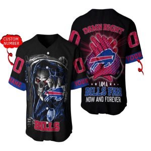 Personalized Buffalo Bills Damn Right I Am A Bills Fan Baseball Jersey