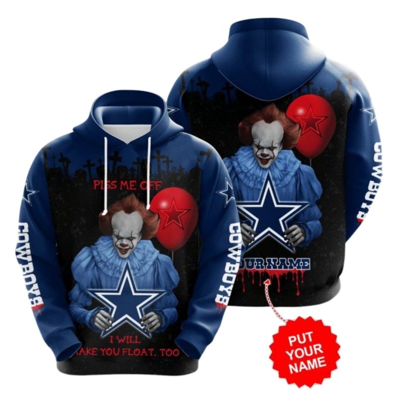 Personalized Dallas Cowboys Piss Me Off I Will Make You Float Too Stephen It Aop Hoodie 1