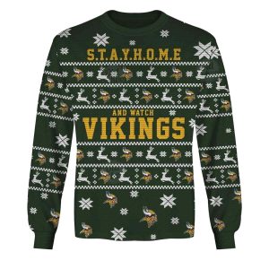 Personalized Minnesota Vikings Christmas Sweater Style Stay Home And Watch Vikings AOP Sweatshirt