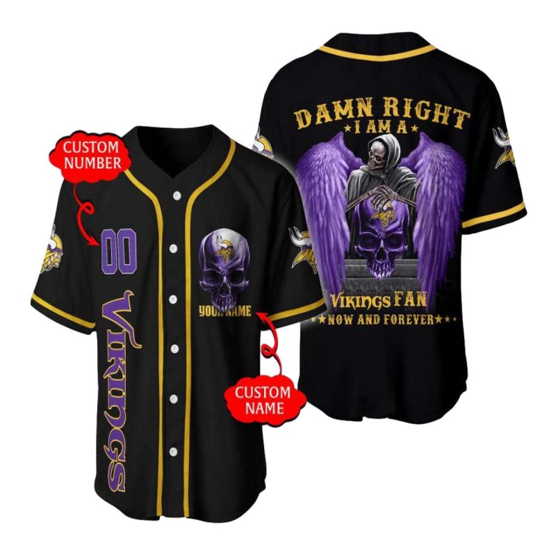 Personalized Minnesota Vikings Damn Right I Am A Vikings Fan Baseball Jersey 1